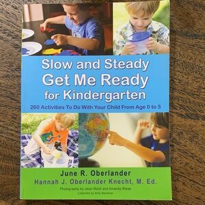 Slow and Steady Get Me Ready for Kindergarten Book